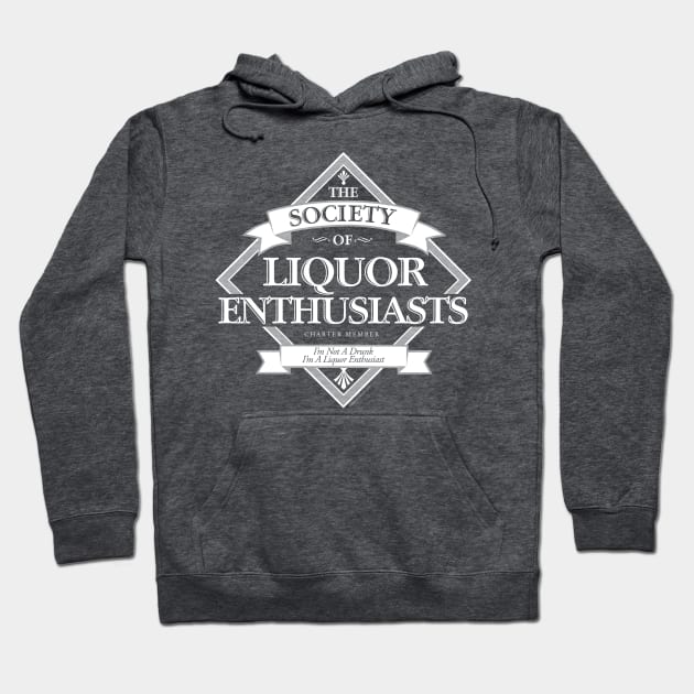 Society of Liquor Enthusiasts Hoodie by eBrushDesign